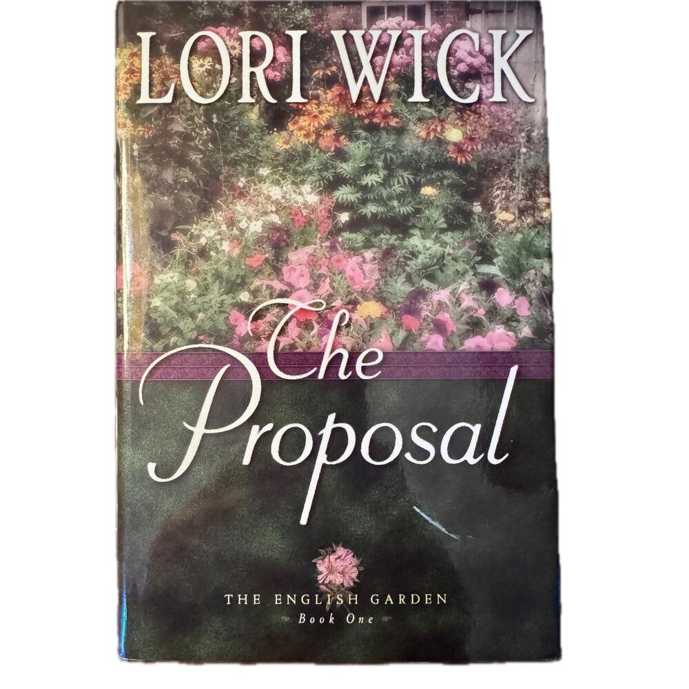The Proposal by Lori Wick (2002)